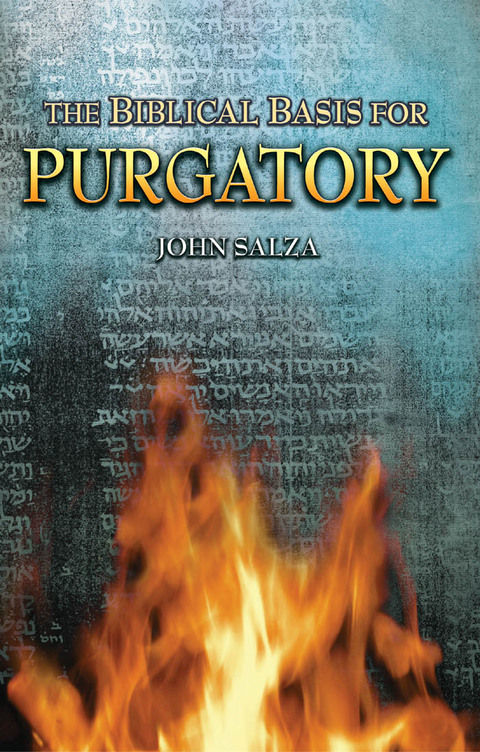 Cover image for book The Biblical Basis for Purgatory