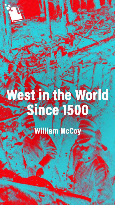 Cover image for book West In the World Since 1500