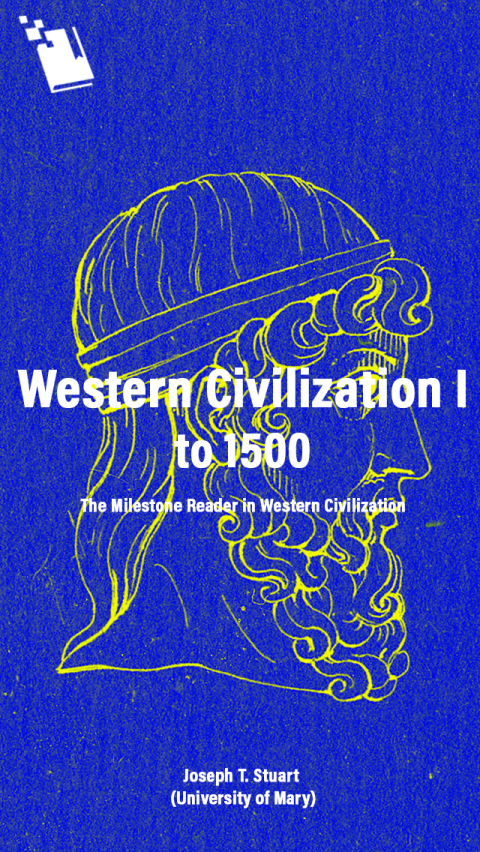 Cover image for book Western Civilization I to 1500: The Milestone Reader in Western Civilization