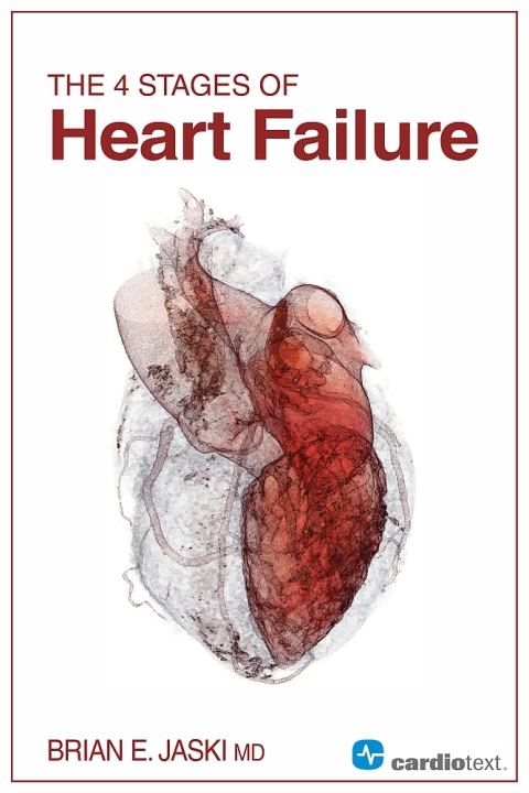 Cover image for book The 4 Stages of Heart Failure