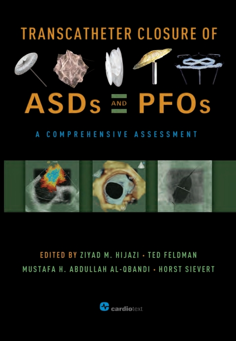 Cover image for book Transcatheter Closure of ASDs and PFOs : A Comprehensive Assessment