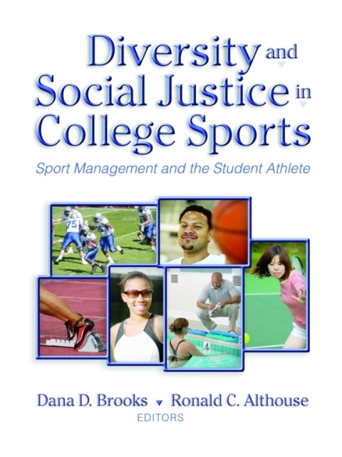 Cover image for book Diversity and Social Justice in College Sports: Sport Management and the Student Athlete