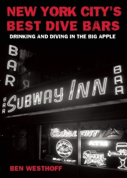 Cover image for book New York City's Best Dive Bars
