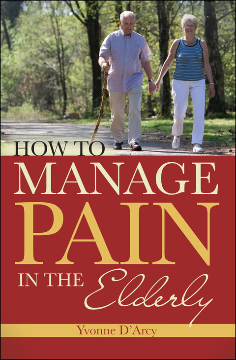 Cover image for book How to Manage Pain in the Elderly