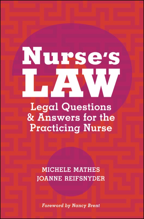 Cover image for book Nurse’s Law Questions & Answers for the Practicing Nurse