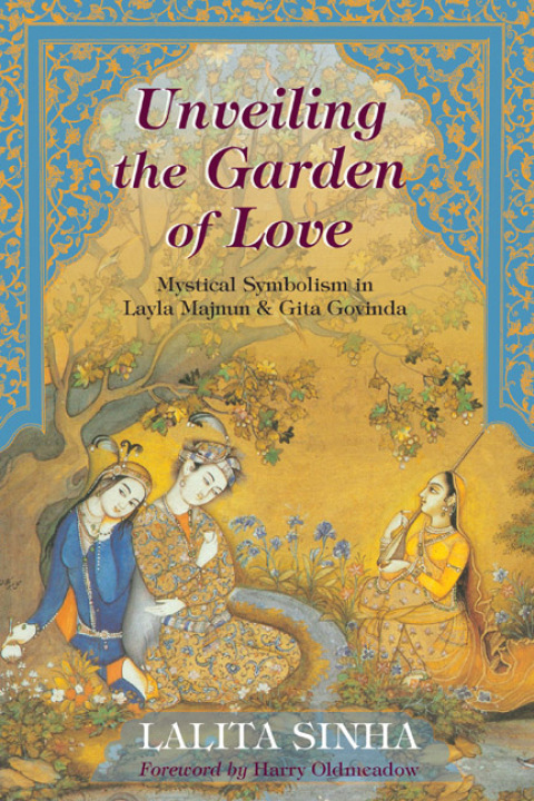 Cover image for book Unveiling the Garden of Love