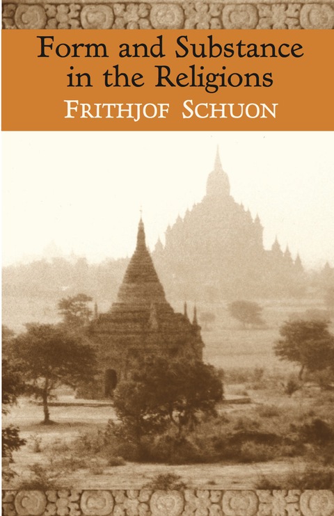 Cover image for book Form And Substance In The Religions