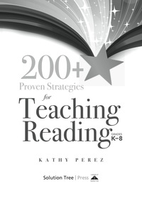 Titelbild: 200  Proven Strategies for Teaching Reading, Grades K-8 1st edition 9781936764433