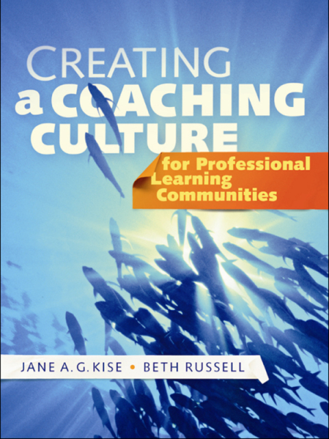 Cover image for book Creating a Coaching Culture for Professional Learning Communities