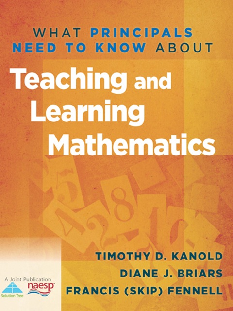 Cover image for book What Principals Need to Know About Teaching and Learning Mathematics