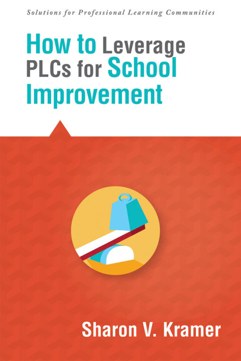 Cover image for book How to Leverage PLCs for School Improvement