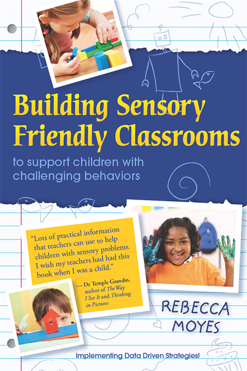 Cover image for book Building Sensory Friendly Classrooms to Support Children with Challenging Behaviors