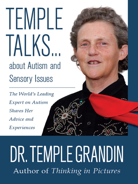 Cover image for book Temple Talks about Autism and Sensory Issues