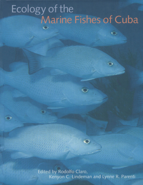 Cover image for book Ecology of the Marine Fishes of Cuba