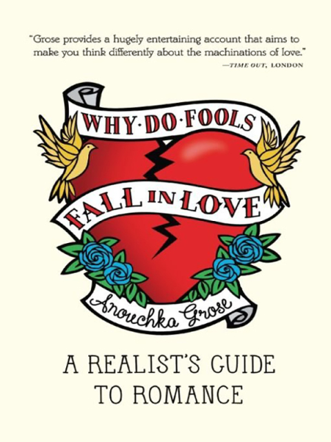 Cover image for book Why Do Fools Fall in Love