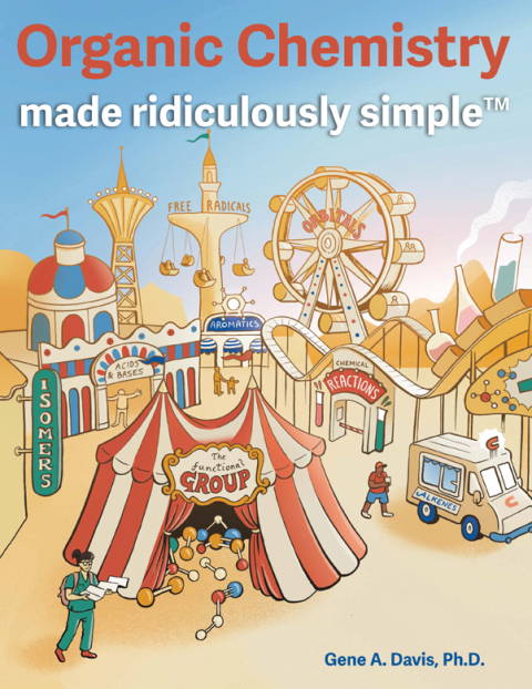Cover image for book Organic Chemistry Made Ridiculously Simple