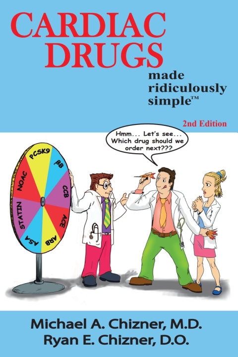 Cover image for book Cardiac Drugs Made Ridiculously Simple