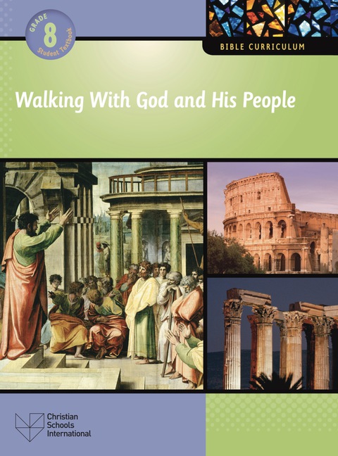 Cover image for book Walking With God and His People Grade 8 Student Text