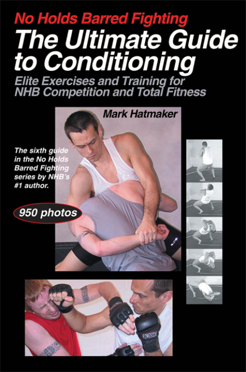 Cover image for book No Holds Barred Fighting: The Ultimate Guide to Conditioning