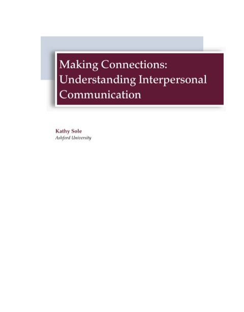 Cover image for book Making Connections: Understanding Interpersonal Communications
