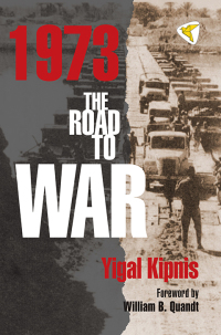 صورة الغلاف: 1973: The Road to War 9781935982319