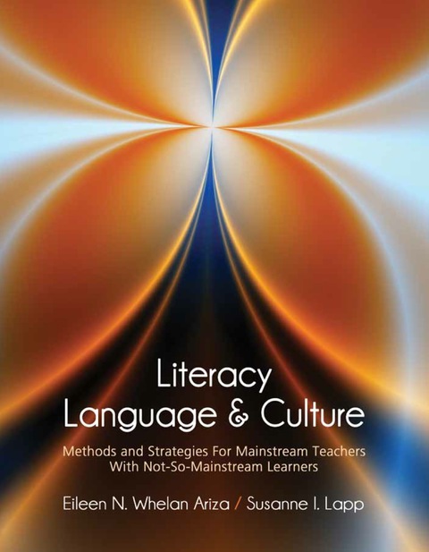 Cover image for book Literacy, Language and Culture: Methods and Strategies for Mainstream Teachers with Not-So-Mainstream Learners