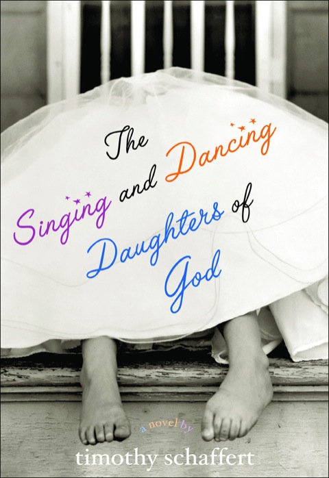 Cover image for book The Singing and Dancing Daughters of God
