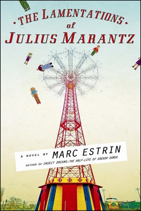 Cover image for book The Lamentations of Julius Marantz