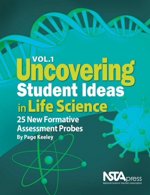 Cover image for book Uncovering Student Ideas in Life Science, Volume 1