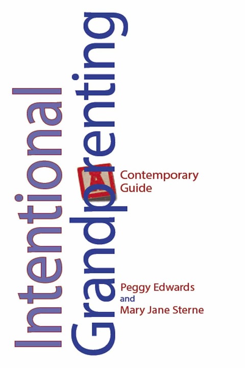 Cover image for book Intentional Grandparenting