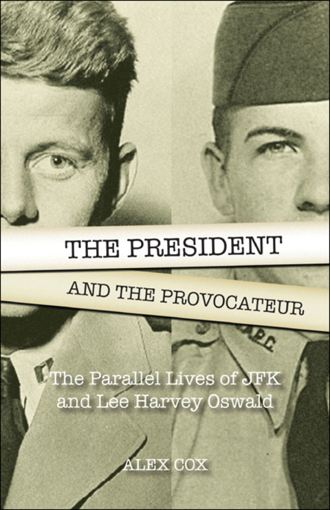Cover image for book The President and the Provocateur