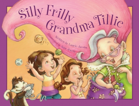 Cover image for book Silly Frilly Grandma Tillie
