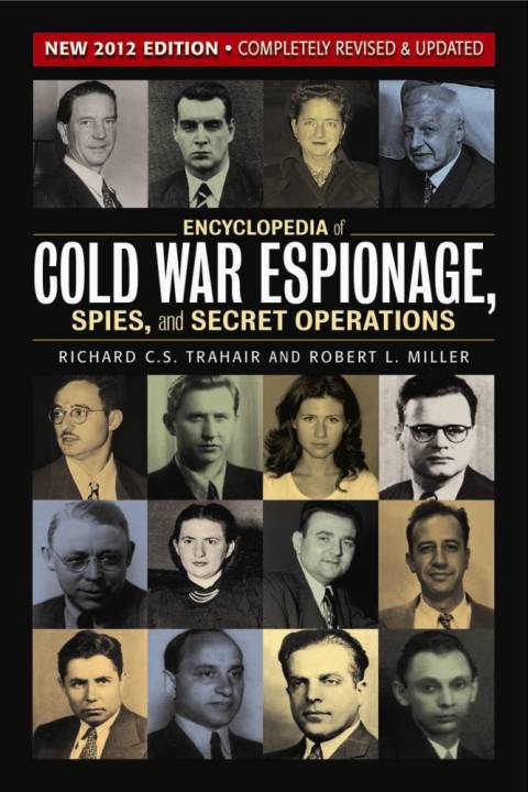 Cover image for book Encyclopedia of Cold War Espionage, Spies, and Secret Operations