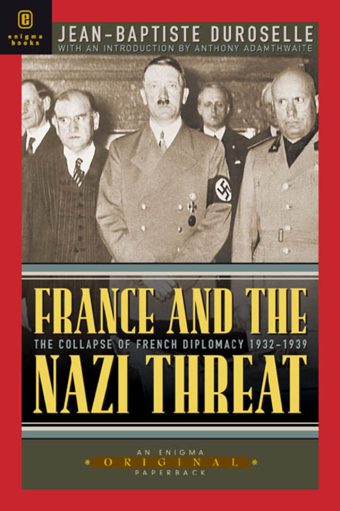 Cover image for book France and the Nazi Threat