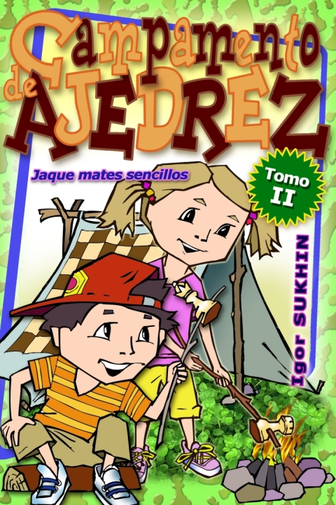 Campamento De Ajedrez: Jaque Mates Senci