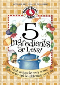 Titelbild: 5 Ingredients Or Less 1st edition 9781931890199