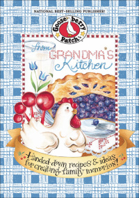 صورة الغلاف: From Grandmas Kitchen 1st edition 9781931890175