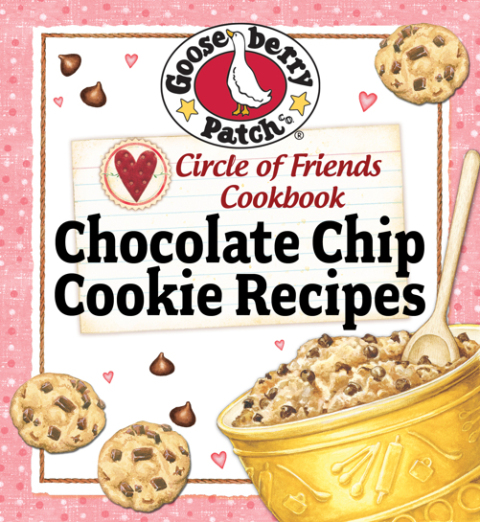 Cover image for book Circle Of Friends Cookbook: 25 Chocolate Chip Cookie Recipes