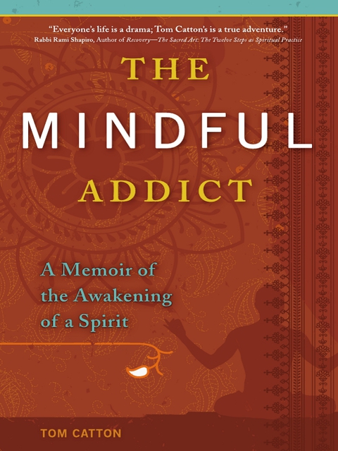 The Mindful Addict 
