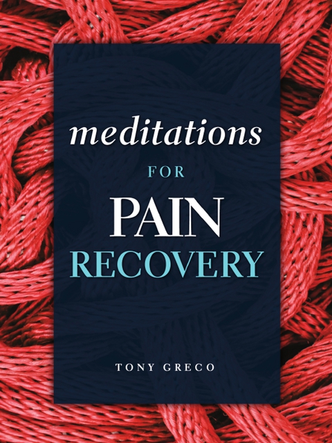 Meditations for Pain Recovery 