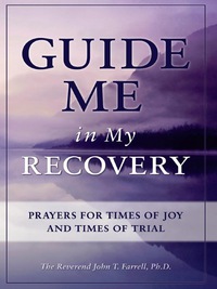 Cover image: Guide Me in My Recovery 9781936290000