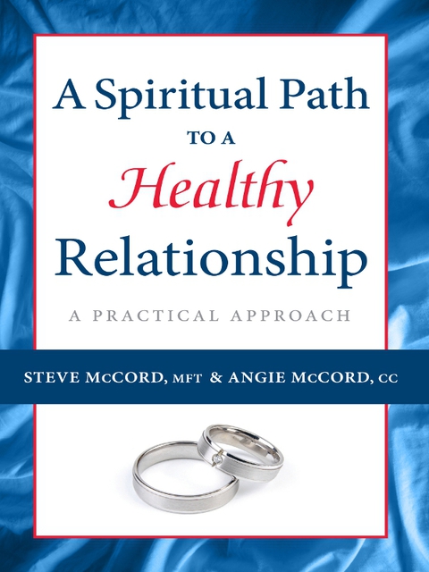 Cover image for book A Spiritual Path to a Healthy Relationship