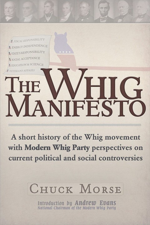 Cover image for book A Whig Mnifesto