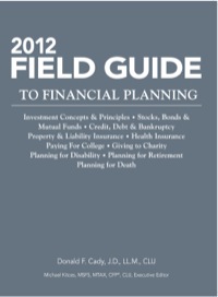 Cover image: 2012 Field Guide to Financial Planning 9780872186033