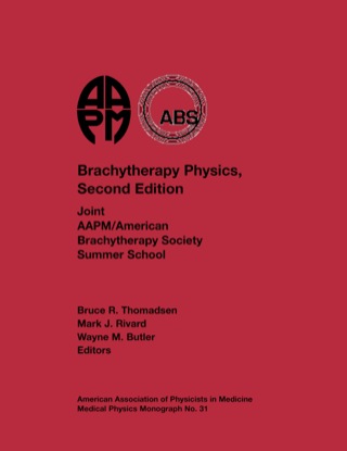 #31 Brachytherapy Physics, Second Edition, eBook
