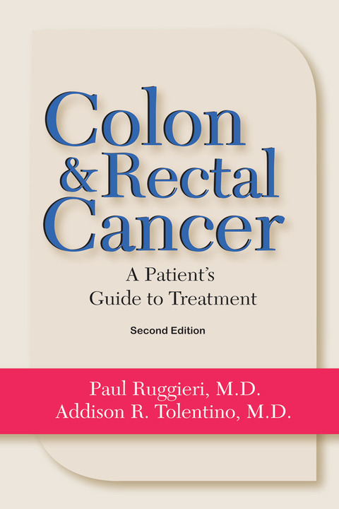 Cover image for book Colon & Rectal Cancer: From Diagnosis to Treatment
