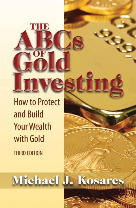 Cover image for book The ABCs of Gold Investing