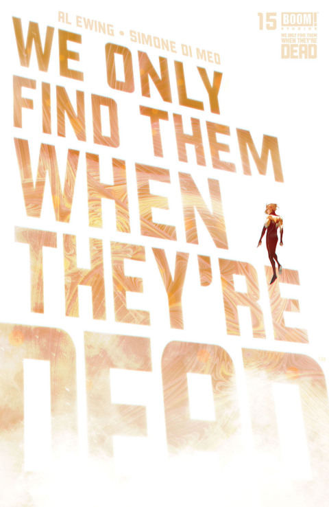 Cover image for book We Only Find Them When They're Dead #15