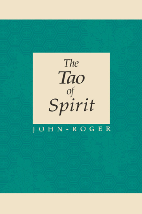 Cover image for book The Tao of Spirit