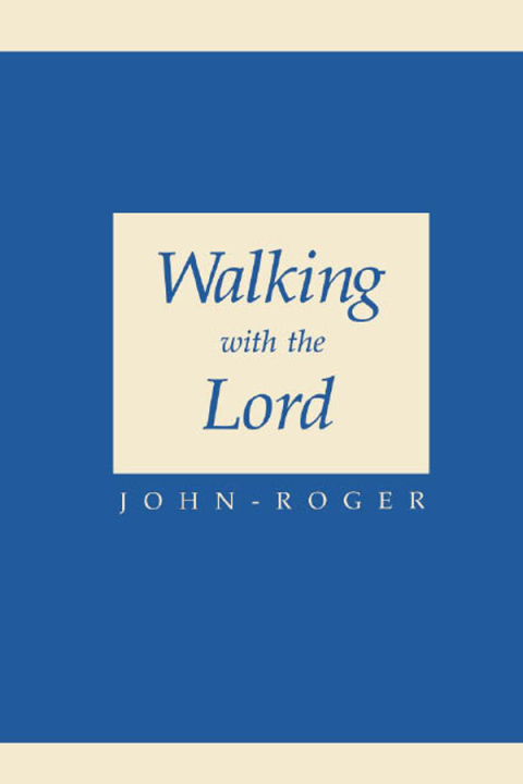 Cover image for book Walking with the Lord